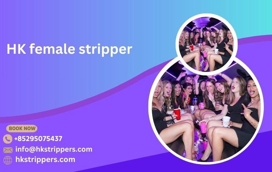 Understanding The Latest Regulations For Hiring Female Exotic Strippers In HK by Hkstripper