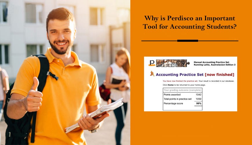 Why is Perdisco an Important Tool for Accounting Students? | by