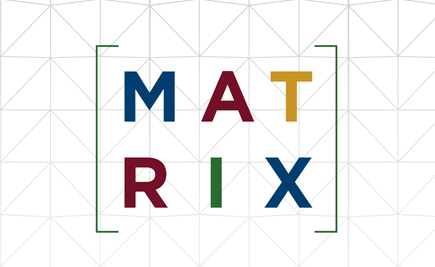 The Matrix A Brief History. Matrices, they’re pretty darn cool if