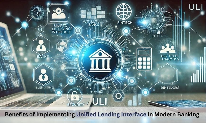 Benefits of Implementing Unified Lending Interface in Modern Banking