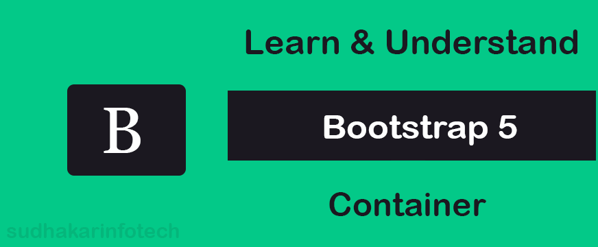 What Is A Bootstrap Container & How Make It Responsive? | By Diwakar ...