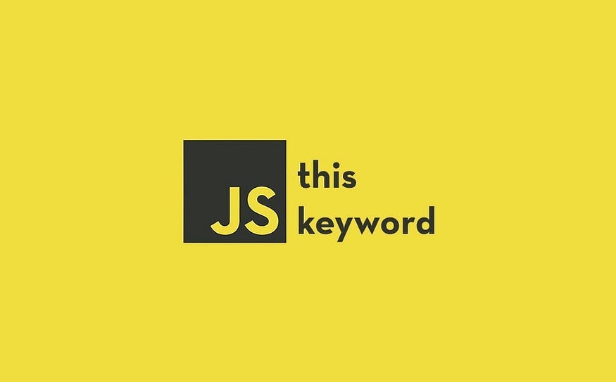 Understanding ‘this’ in JavaScript: Mastering the Different Ways of ...