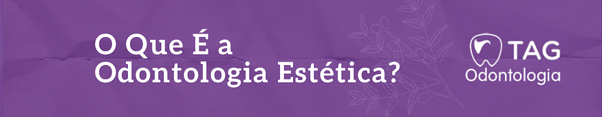 O Que É a Odontologia Estética?