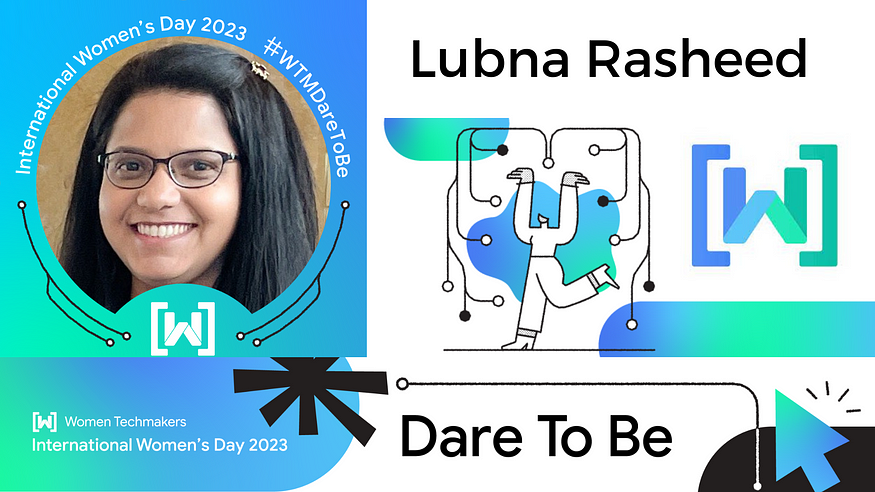 Women Techmakers IWD βDare to Beβ Audio Summit Interviews β Meet Lubna ...