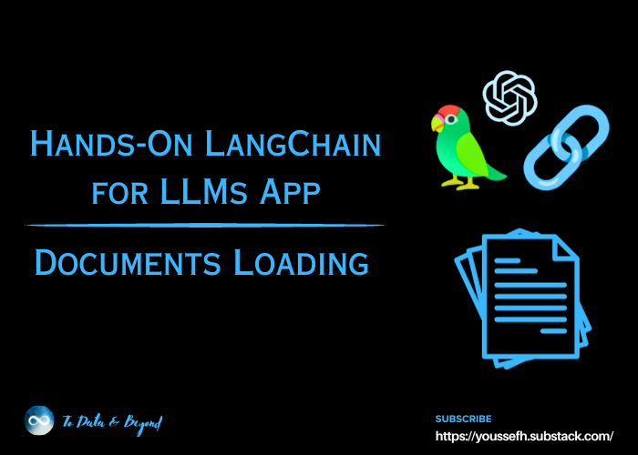 Hands-On LangChain for LLM Applications Development: Documents Loading