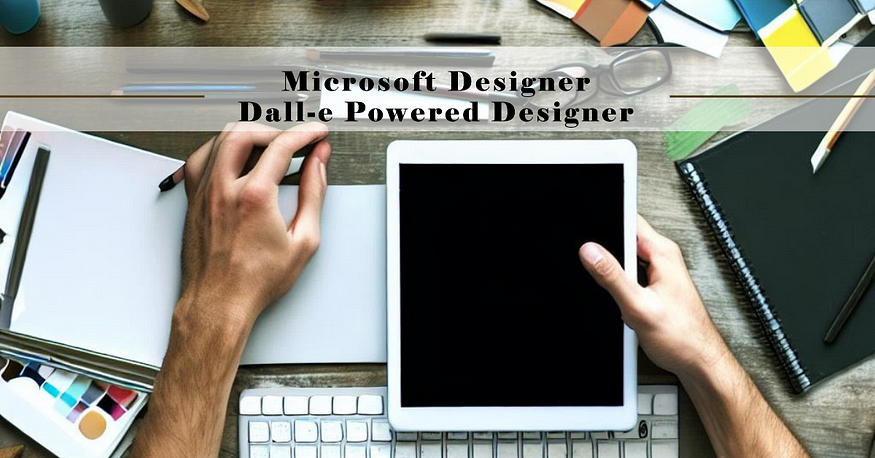 Microsoft Designer Dall-E Powered Designer