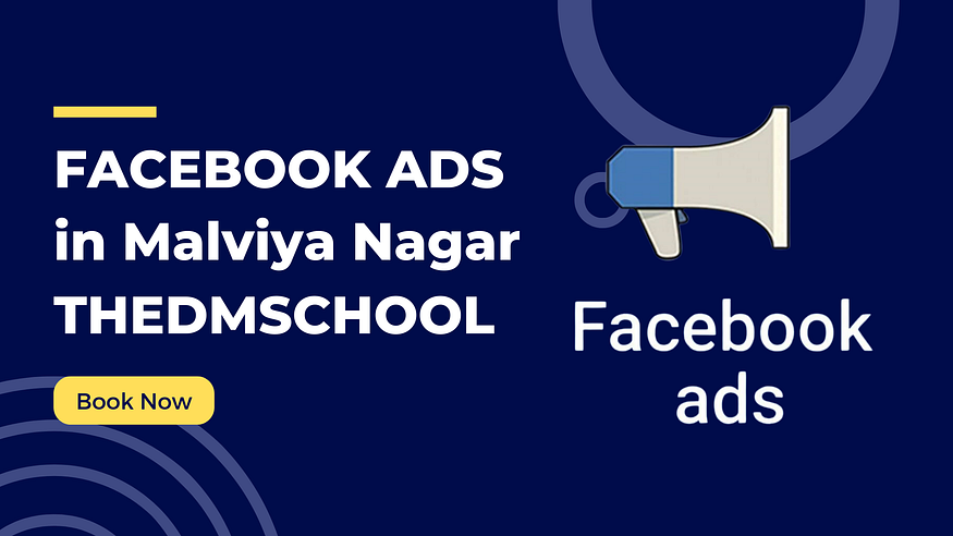Facebook Ads in malviya nagar