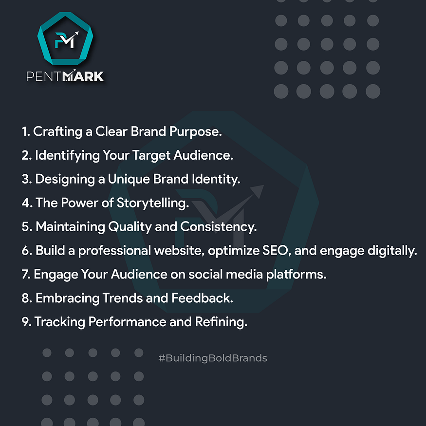 PentMark, Jaipur’s best digital marketing agency, provides 9 steps to build a bold brand