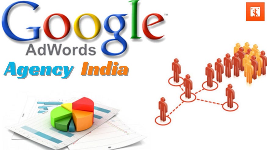 How Google AdWords Agency in India Can Help You Manage Your Pay-Per-Click Campaign Effectively