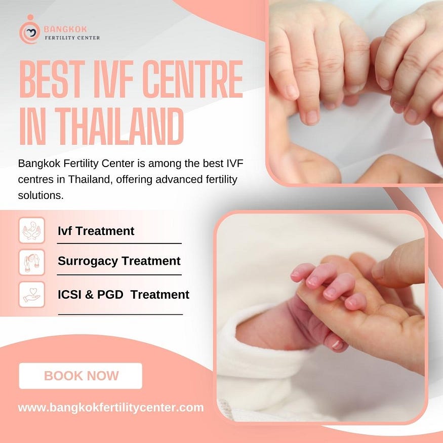 Best IVF centre in Thailand