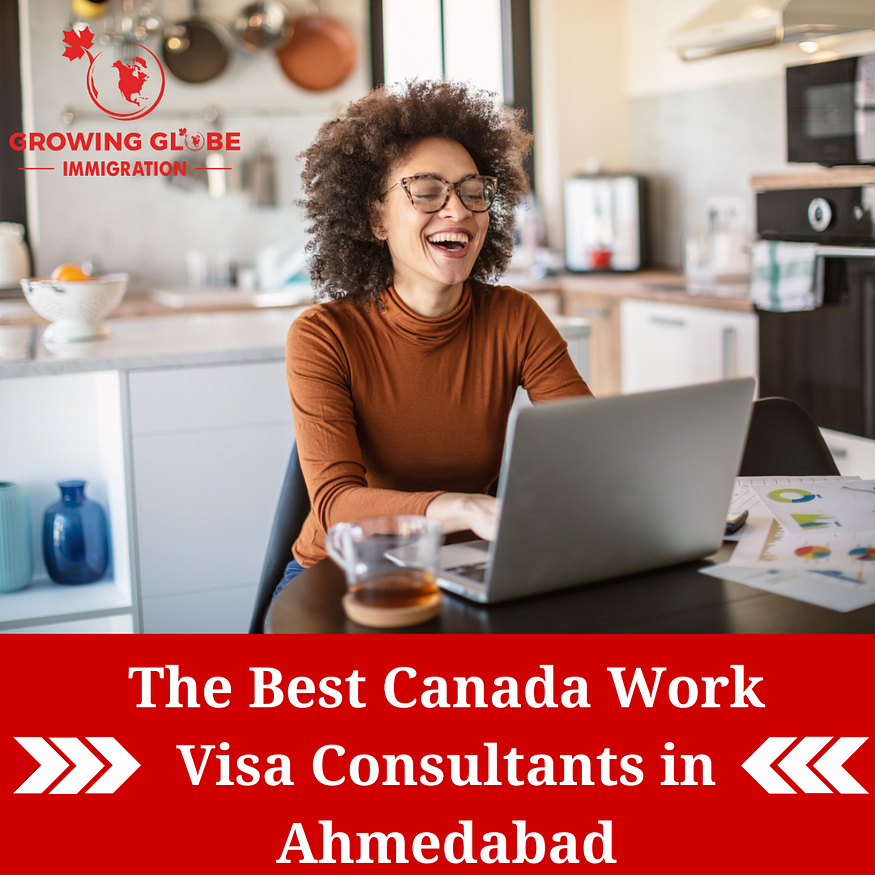 Best Canada Work Visa Consultants in Ahmedabad