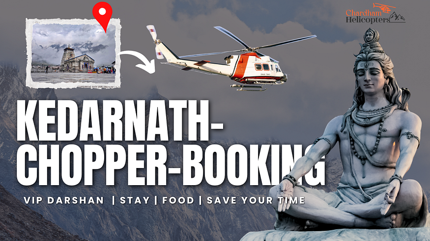Kedarnath chopper booking