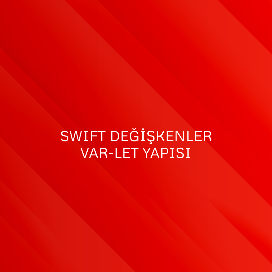 Swift — Var & Let Değişkenler Yapısı | Murat Sağlam