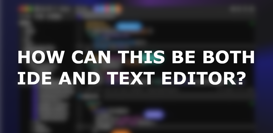 Difference Between IDE and Text Editor