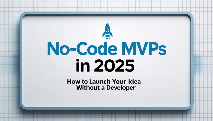 No-Code MVPs