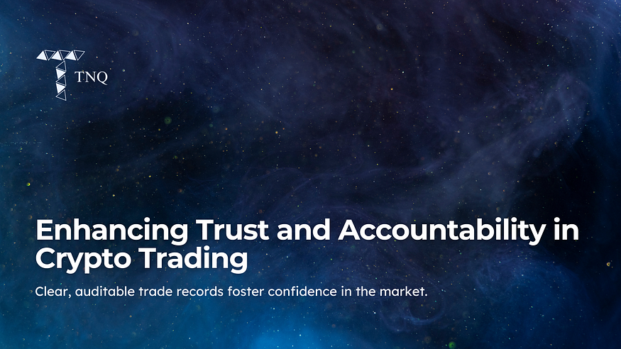 Enhancing Trust and Accountability in Crypto Trading