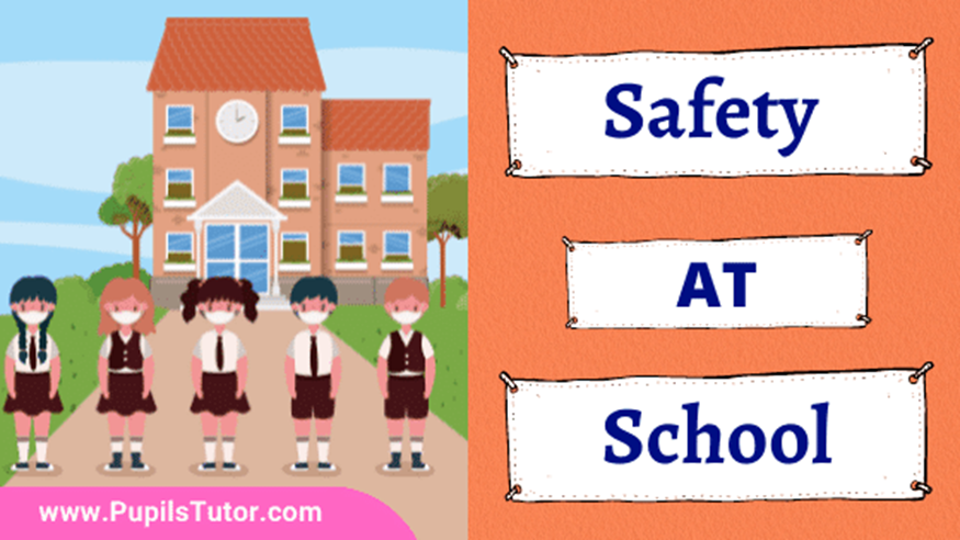 SAFETY AT SCHOOL Are You Really Curious About Your By Mahmood 
