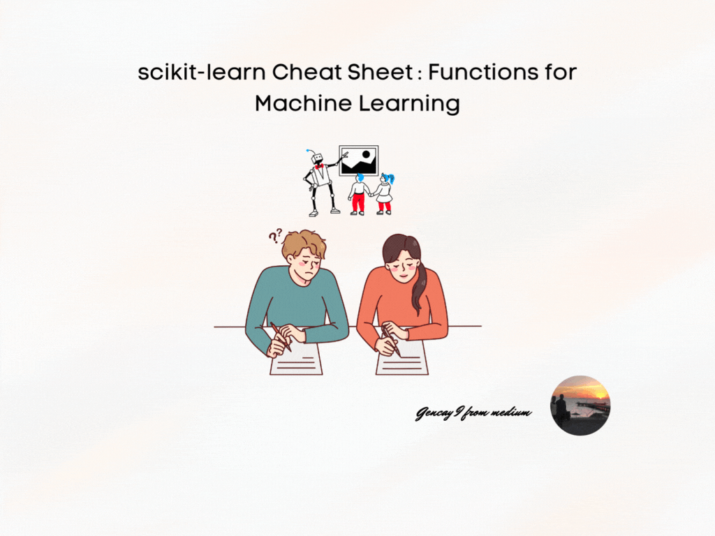 scikit-learn Cheat Sheet: Functions for Machine Learning