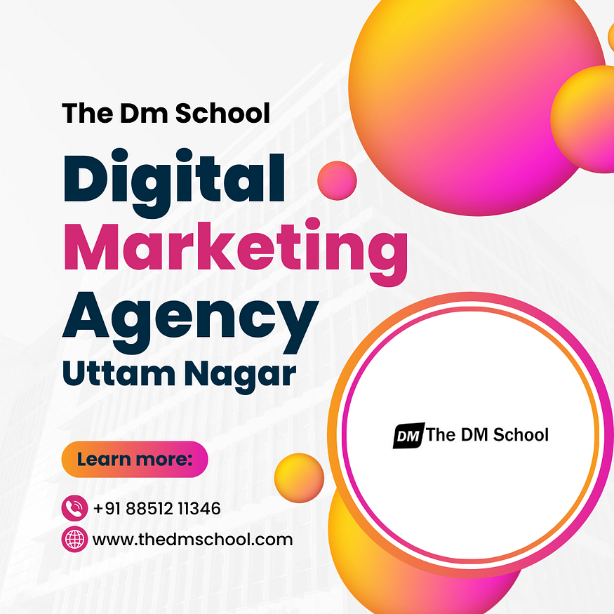 Digital Marketing agency in uttam nagar