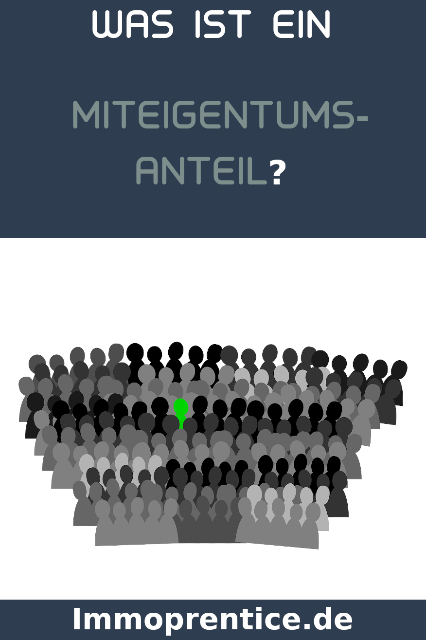 Was ist ein Miteigentumsanteil?