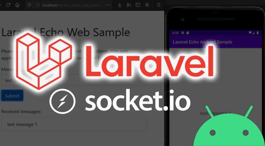 Receiving Messages From Laravel Echo Socket IO backend in Android  Application | by Zoran Šaško | The Startup | Medium