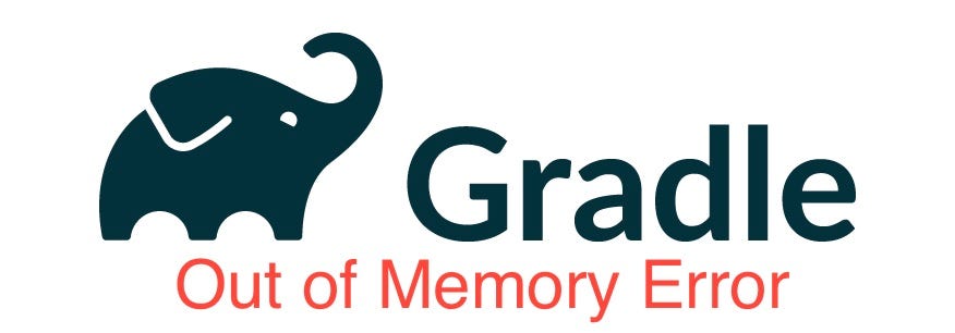 How to Solve Gradle Out of Memory Error | by Uğur Taş | Codimis | Medium