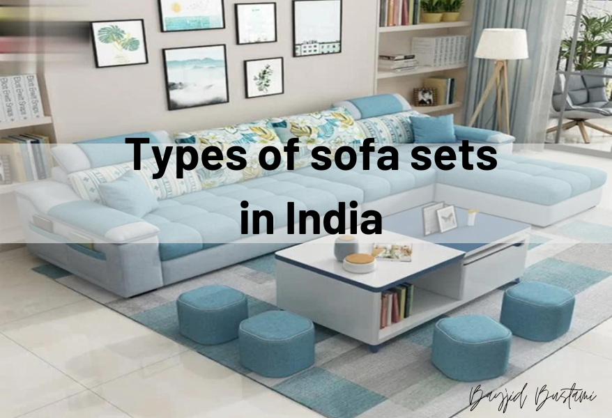 Types Of Sofa Sets In India. There are many different types of sofa