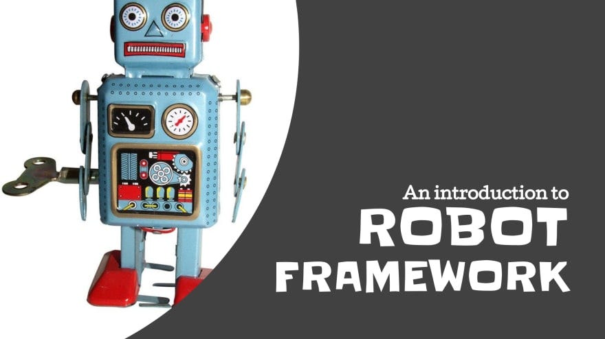 Robot Framework 01- Enviornment Setup in Linux and Running Test Scripts |  by Lokesh sharma | Medium