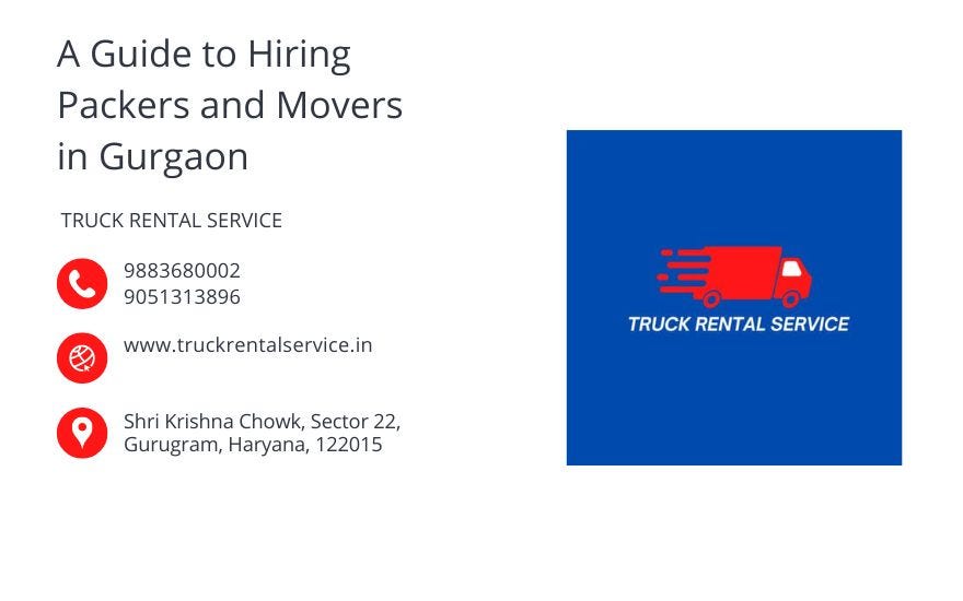 A Guide to Hiring Packers and Movers in Gurgaon