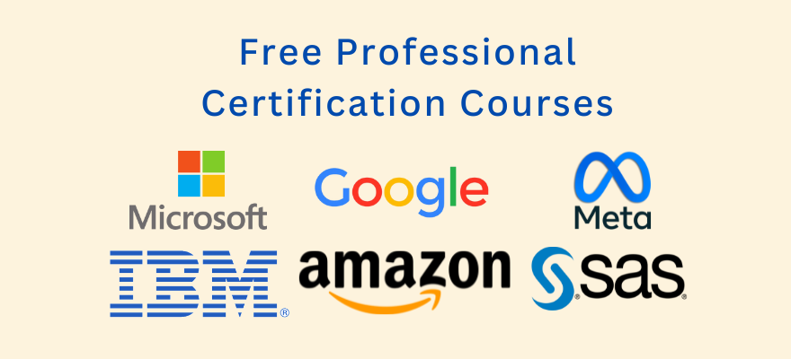 25 FREE Online Courses with Certificates from Google, IBM and Meta.