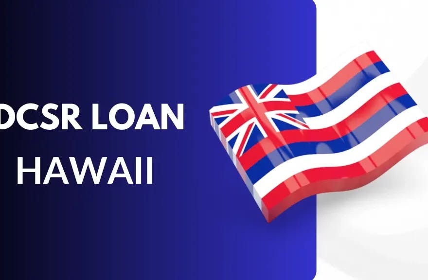 DSCR Loan in Hawaii Unlocking Opportunities by Loanexpert Sep