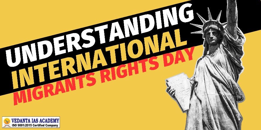 Understanding International Migrants Rights Day | Vedanta IAS Academy ...