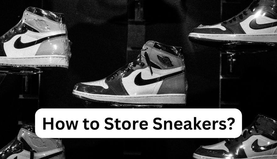 How to Properly Store Sneakers Tips for LongLasting Freshness and