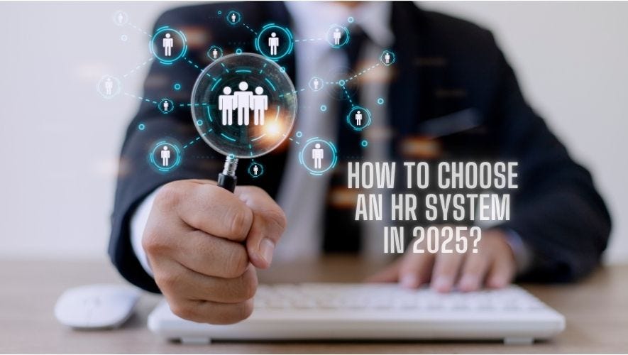 How to Choose an HR System in 2025