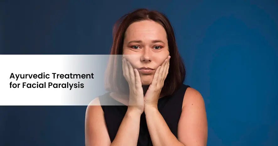 Facial Paralysis Ayurvedic Treatment | Sreedhareeyam Eye of Ayurveda