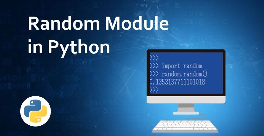 Python Random Modulu. Python-da təsadüfi ədədlər yaratmaq… | by Jahana ...