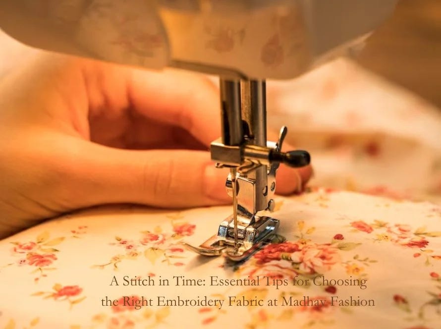 5 Tips to Choosing the Right Fabric for Machine Embroidery by