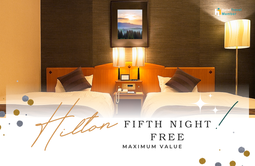 How I Use Hilton Fifth Night Free to Stretch My Points (and You Should Too)