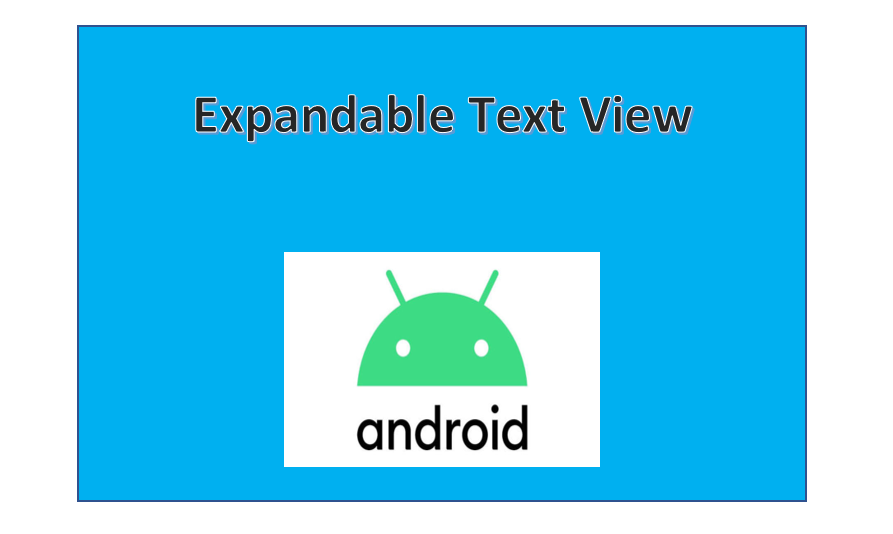 Expandable Text View Using Kotlin and Android Studio | by Tanu N Prabhu |  Level Up Coding