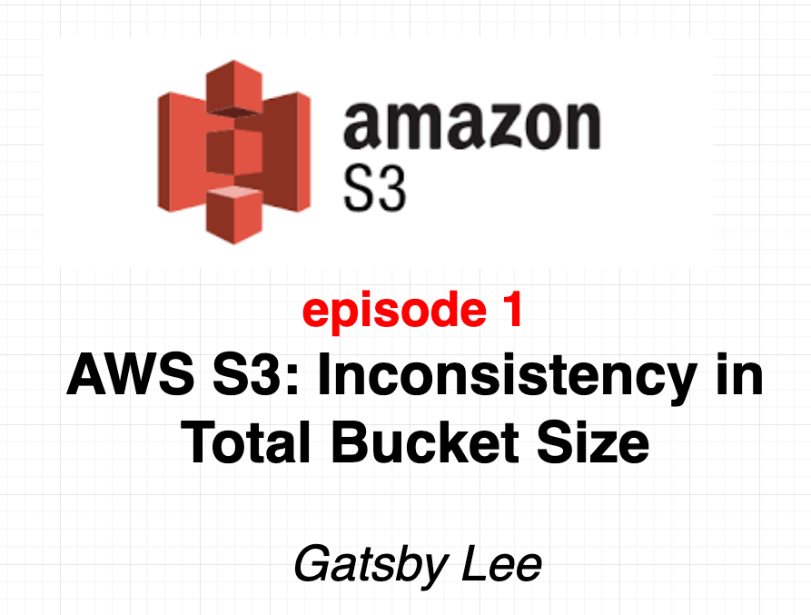 AWS S3 Inconsistency in Total Bucket Size by Lifeisshortsoenjoyit Medium