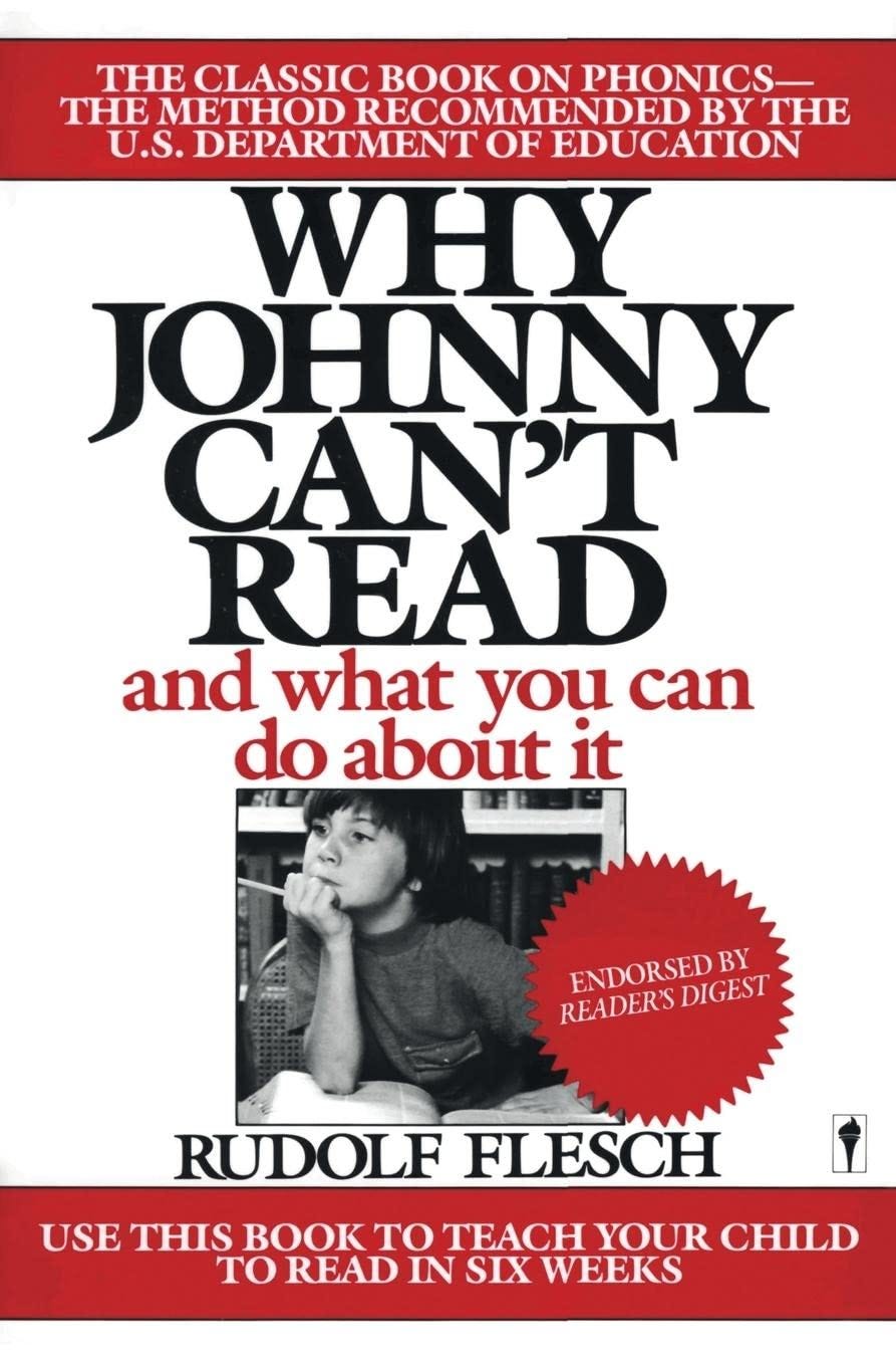  read best why johnny can t read and what you can do about it by