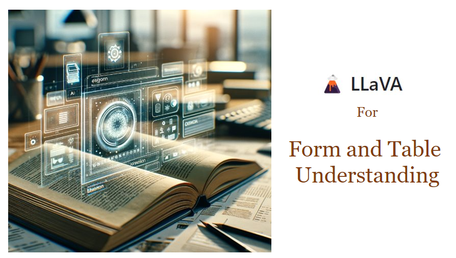 Open-Source LLaVA for Form And Table Understanding | by Yogendra ...