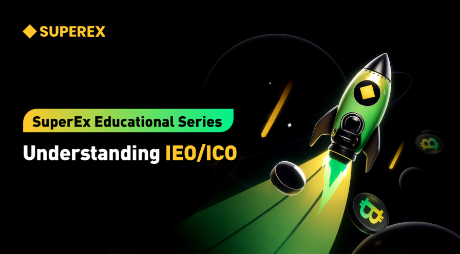 SuperEx Education Series: IEO vs. ICO — What’s the Difference? Security? Privacy? Or Something Else