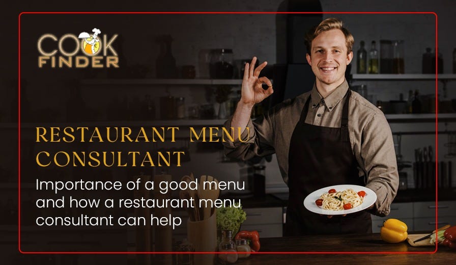 Importance of a good menu and how a restaurant menu consultant can help