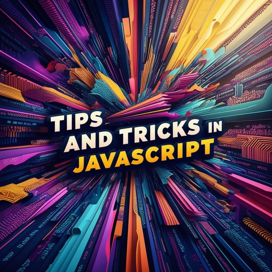 15 Must-Know JavaScript Tips and Tricks | by Michal Staszkiewicz | Medium