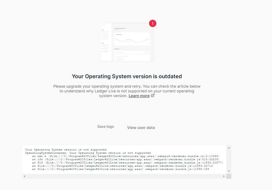 “YOUR OPERATING SYSTEM VERSION IS OUTDATED” ERROR — Ledger Live by