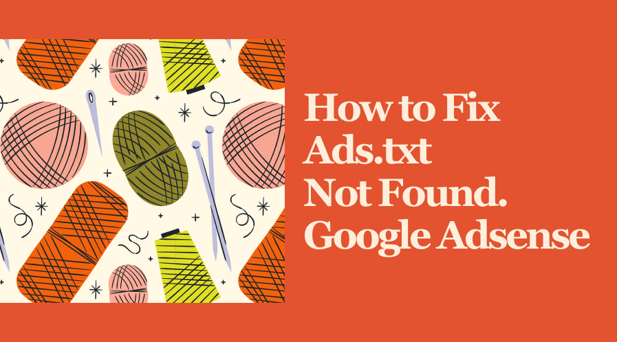 how to fix ads.txt google adsense