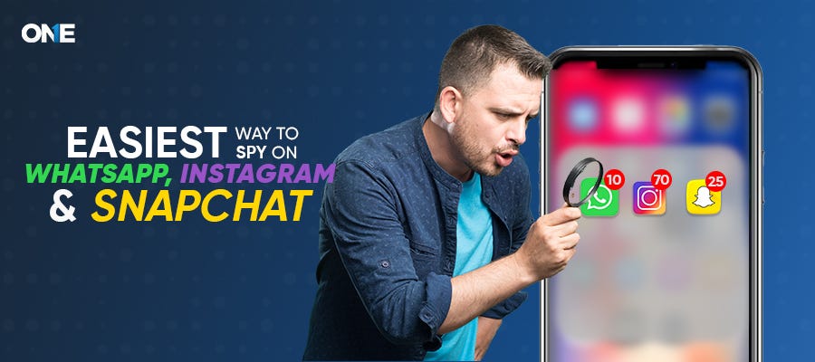 Easiest Way To Monitor WhatsApp, Instagram & Snapchat