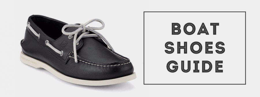 Boat Shoes History, Style, How To Wear, Buy & Care Guide | by Vikram  Nanjappa | Medium