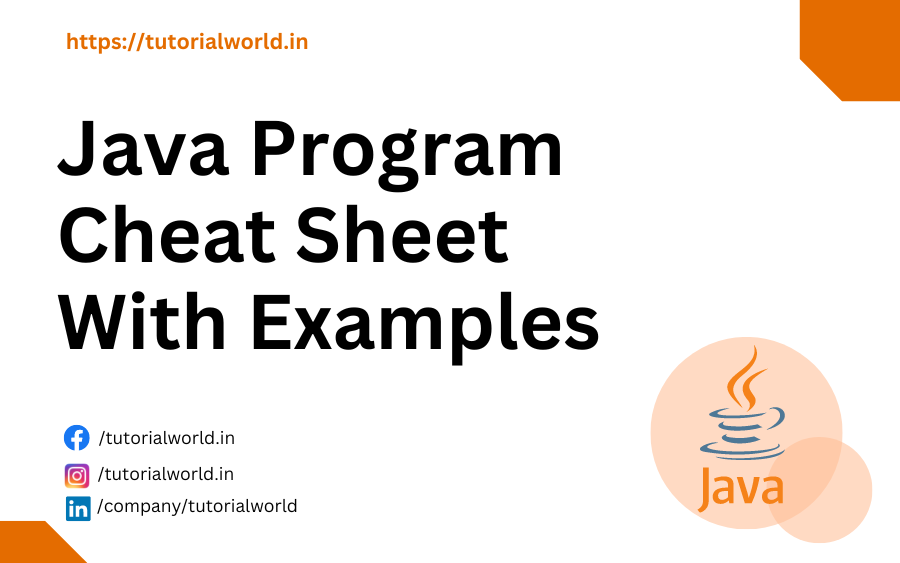 Java Program Cheat Sheet With Examples | by Prakash Kumar | Medium